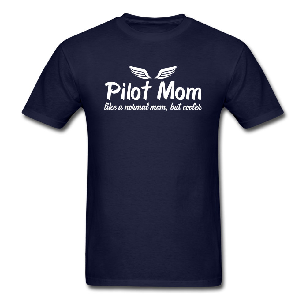 Pilot Mom - Cooler - White - Unisex Classic T-Shirt - navy