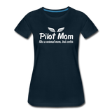 Pilot Mom - Cooler - White - Women’s Premium T-Shirt - deep navy