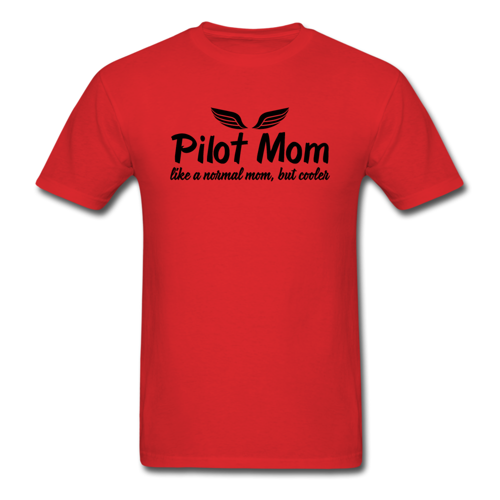 Pilot Mom - Cooler - Black - Unisex Classic T-Shirt - red