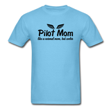 Pilot Mom - Cooler - Black - Unisex Classic T-Shirt - aquatic blue