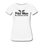 Pilot Mom - Cooler - Black - Women’s Premium T-Shirt - white