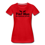 Pilot Mom - Cooler - Black - Women’s Premium T-Shirt - red