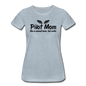 Pilot Mom - Cooler - Black - Women’s Premium T-Shirt - heather ice blue