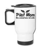 Pilot Mom - Cooler - Black - Travel Mug - white