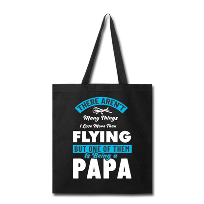 Love More Than Flying - Papa - Tote Bag - black