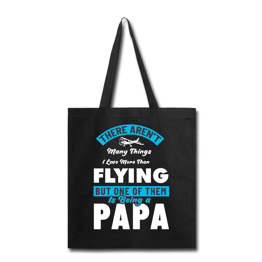 Love More Than Flying - Papa - Tote Bag - black