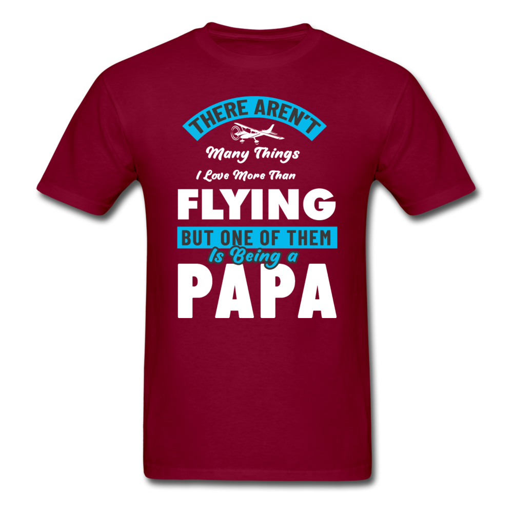 Love More Than Flying - Papa - Unisex Classic T-Shirt - burgundy