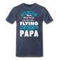 Love More Than Flying - Papa - Men's Premium T-Shirt - heather blue