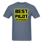 Best Pilot In The Galaxy - Unisex Classic T-Shirt - denim