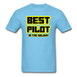 Best Pilot In The Galaxy - Unisex Classic T-Shirt - aquatic blue