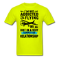 Not Addicted To Flying - Black - Unisex Classic T-Shirt - safety green