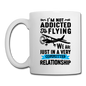 Not Addicted To Flying - Black - Coffee/Tea Mug - white