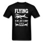 Flying - Way Of Life - White - Unisex Classic T-Shirt - black