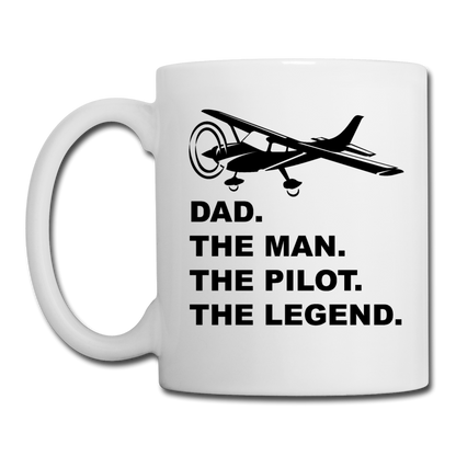 Dad - Man - Pilot - Legend - Black - Coffee/Tea Mug - white