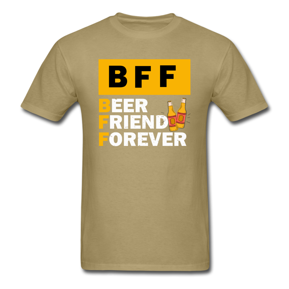 BFF - Beer Friend Forever - Unisex Classic T-Shirt - khaki