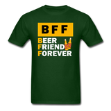 BFF - Beer Friend Forever - Unisex Classic T-Shirt - forest green