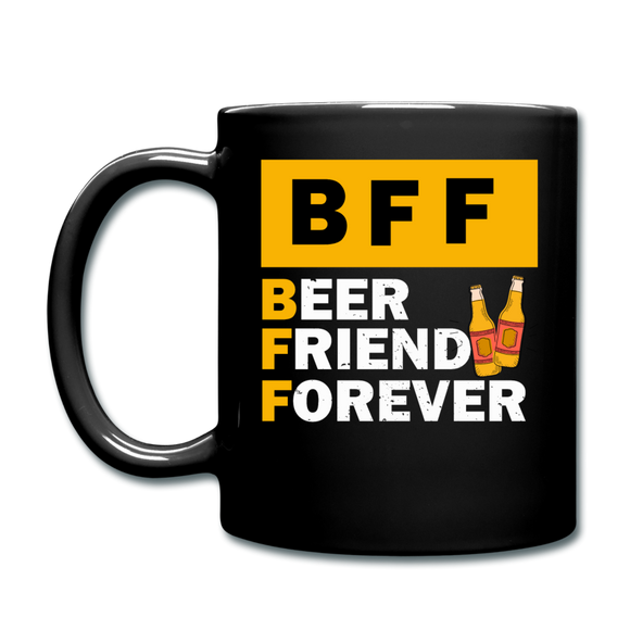 BFF - Beer Friend Forever - Full Color Mug - black