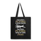 Time Spent Flying - Wife - Tote Bag - black