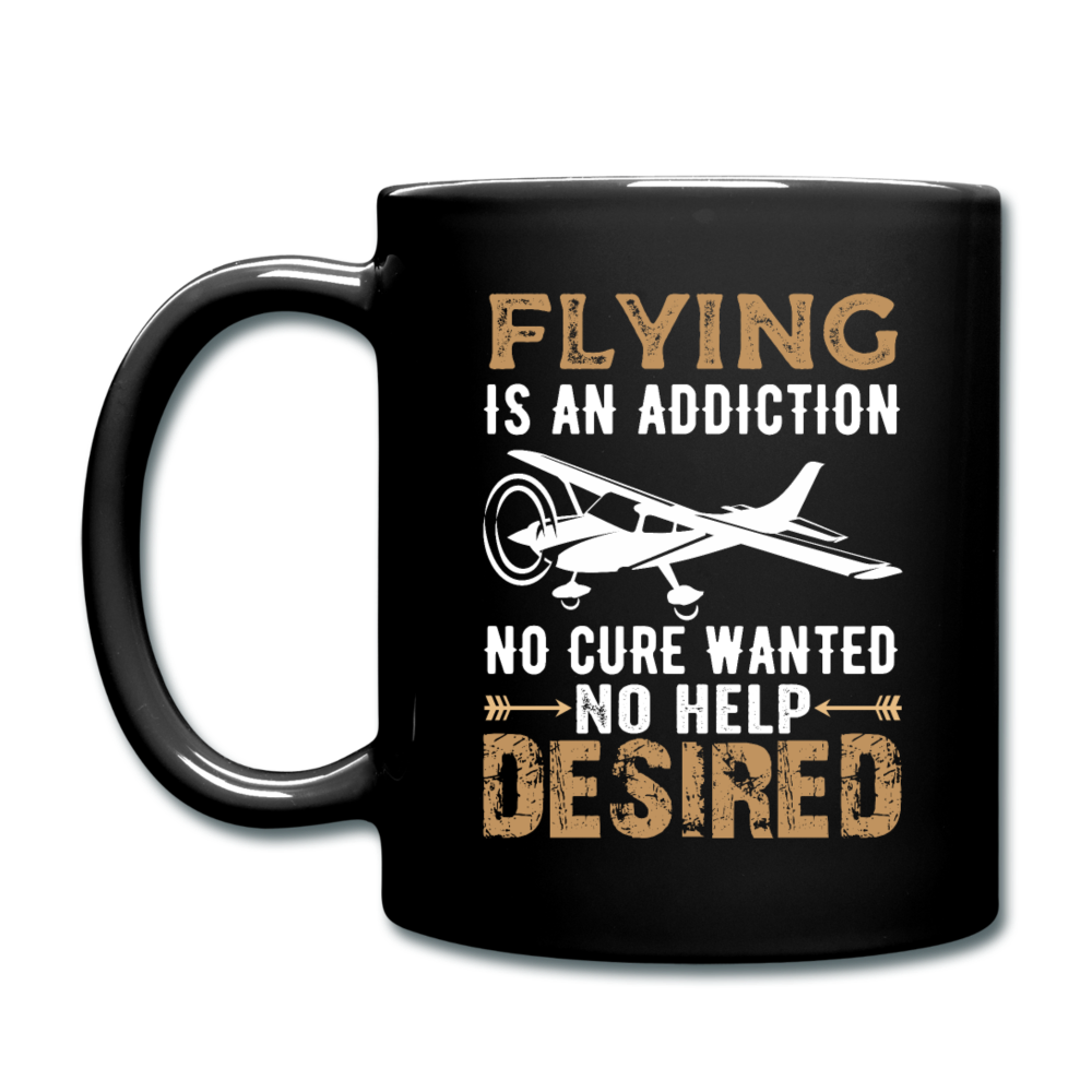 Flying Is An Addiction - Full Color Mug - black