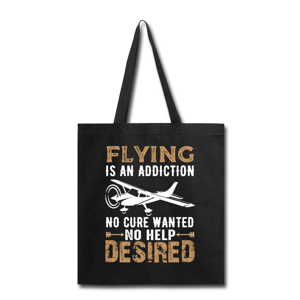 Flying Is An Addiction - Tote Bag - black