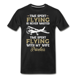 Time Spent Flying - Wife - Men's Premium T-Shirt - black