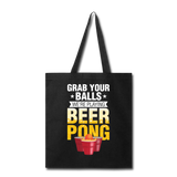 Beer Pong - Grab Your Balls - Tote Bag - black