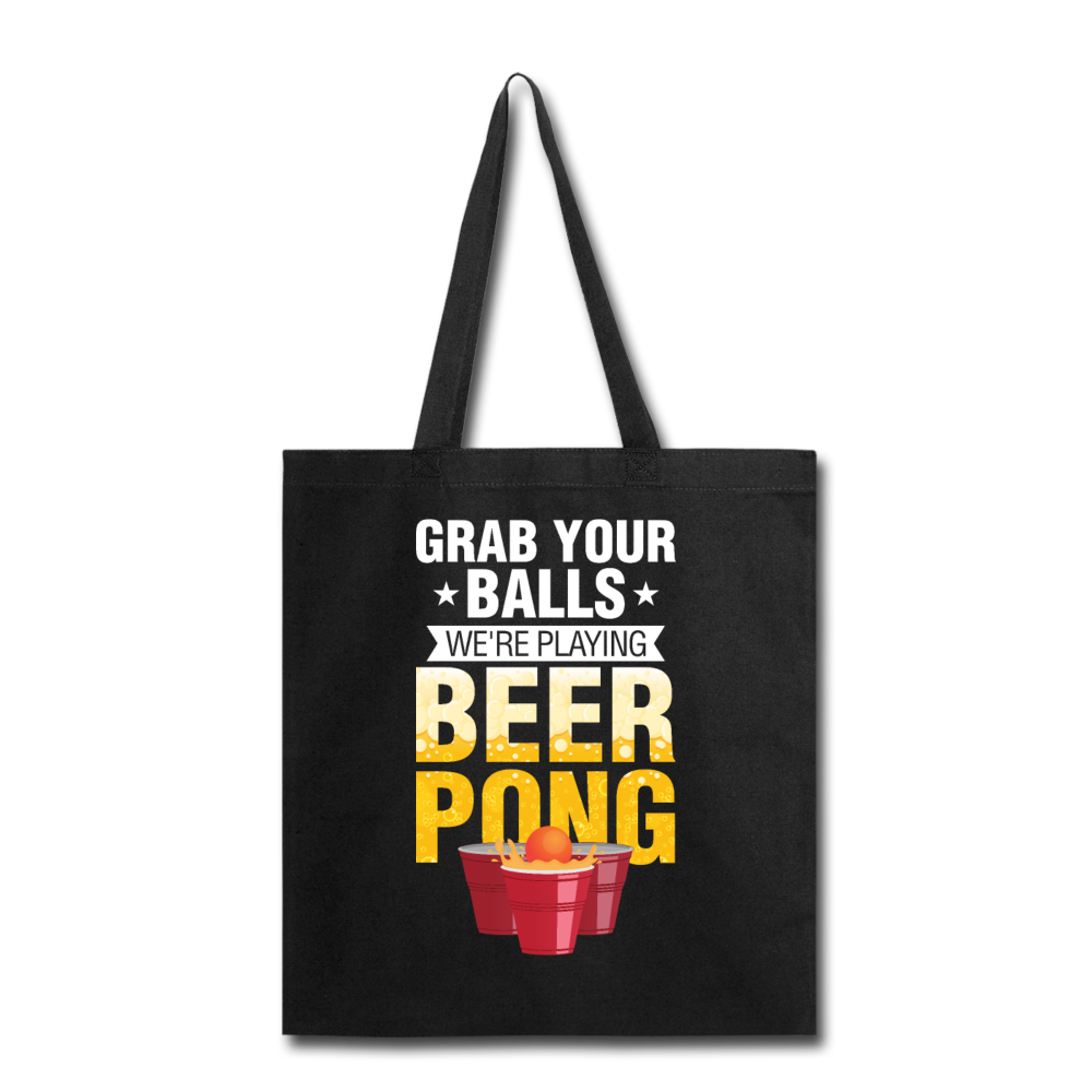 Beer Pong - Grab Your Balls - Tote Bag - black