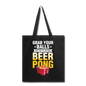 Beer Pong - Grab Your Balls - Tote Bag - black