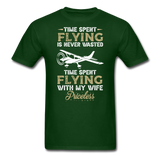 Time Spent Flying - Wife - Unisex Classic T-Shirt - forest green