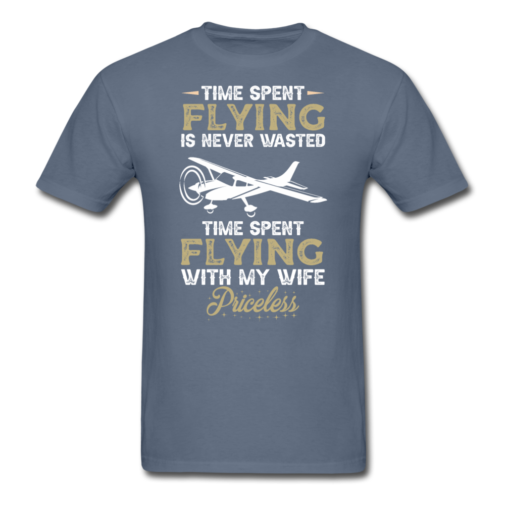 Time Spent Flying - Wife - Unisex Classic T-Shirt - denim