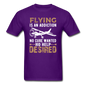 Flying Is An Addiction - Unisex Classic T-Shirt - purple