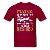 Flying Is An Addiction - Unisex Classic T-Shirt - dark red