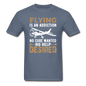 Flying Is An Addiction - Unisex Classic T-Shirt - denim