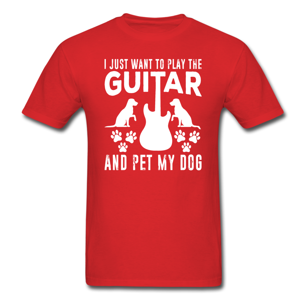 Play Guitar And Pet My Dog - White - Unisex Classic T-Shirt - red