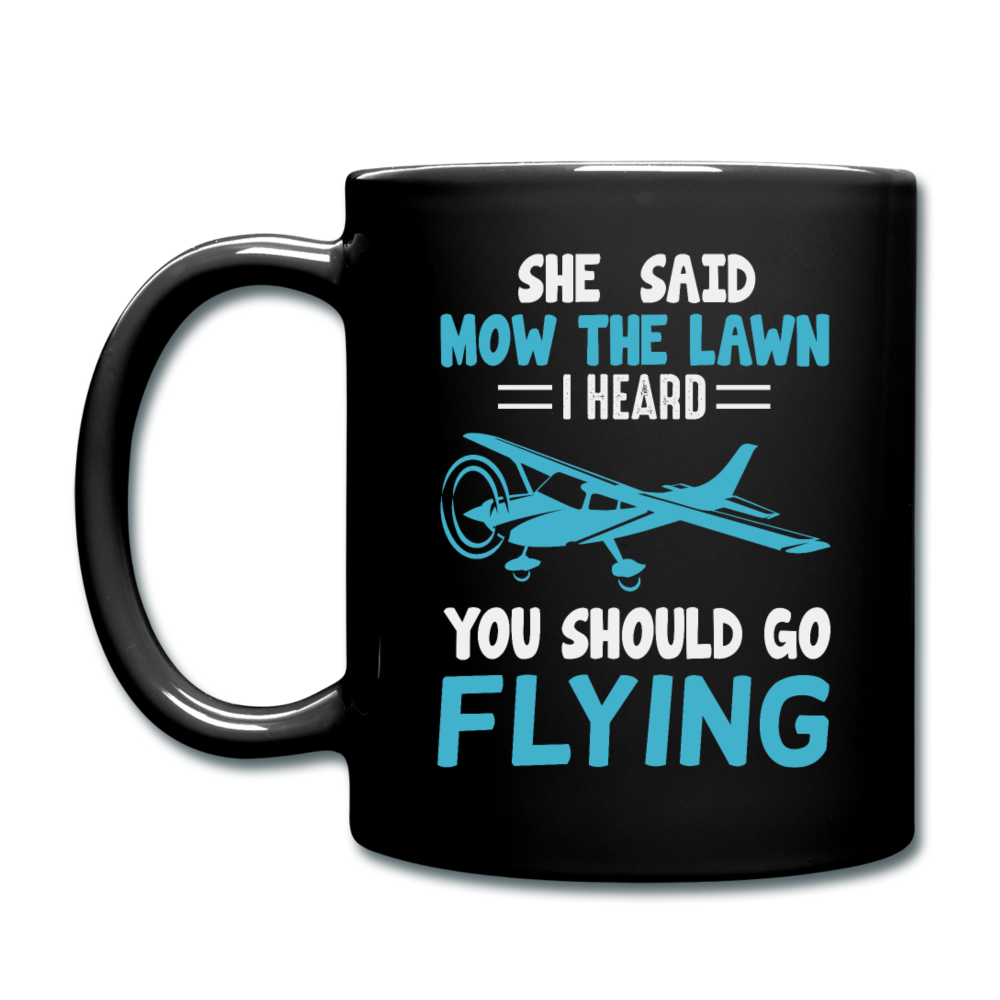 Should Go Flying - Full Color Mug - black