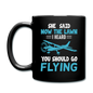 Should Go Flying - Full Color Mug - black