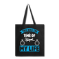 This Was The TIme Of My Life - Tote Bag - black