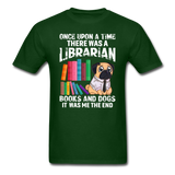 Librarian - Books And Dogs - Unisex Classic T-Shirt - forest green