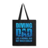Diving Dad - Cooler - Tote Bag - black
