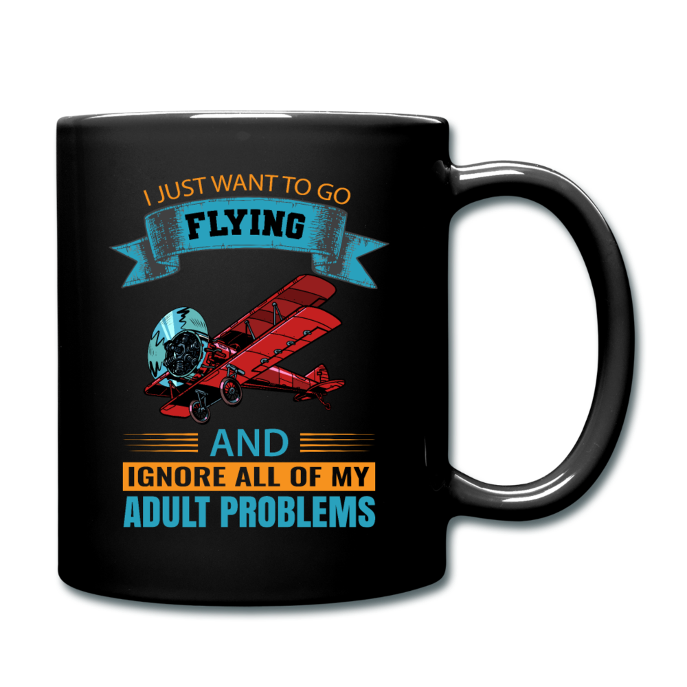 Want To Go Flying - Full Color Mug - black