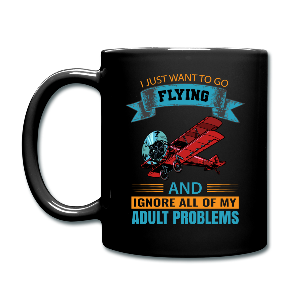 Want To Go Flying - Full Color Mug - black