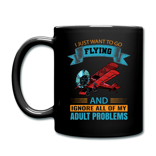 Want To Go Flying - Full Color Mug - black