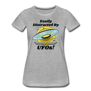 Easily Distracted - UFOs - Women’s Premium T-Shirt - heather gray