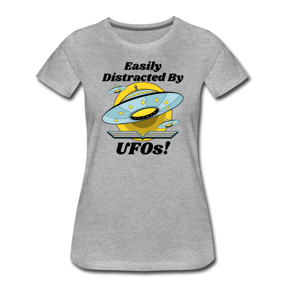Easily Distracted - UFOs - Women’s Premium T-Shirt - heather gray