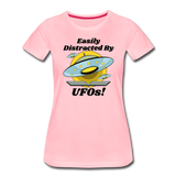 Easily Distracted - UFOs - Women’s Premium T-Shirt - pink