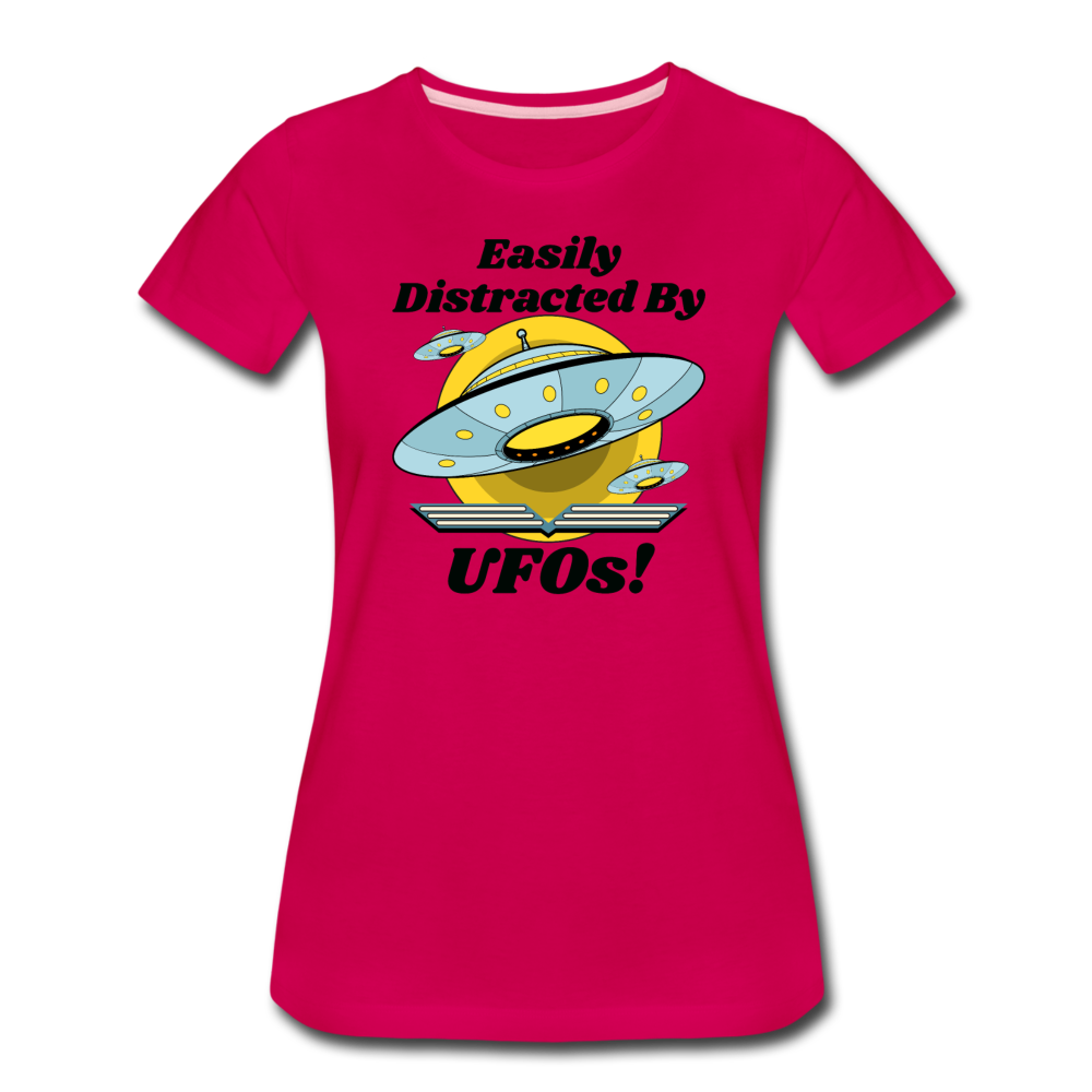 Easily Distracted - UFOs - Women’s Premium T-Shirt - dark pink