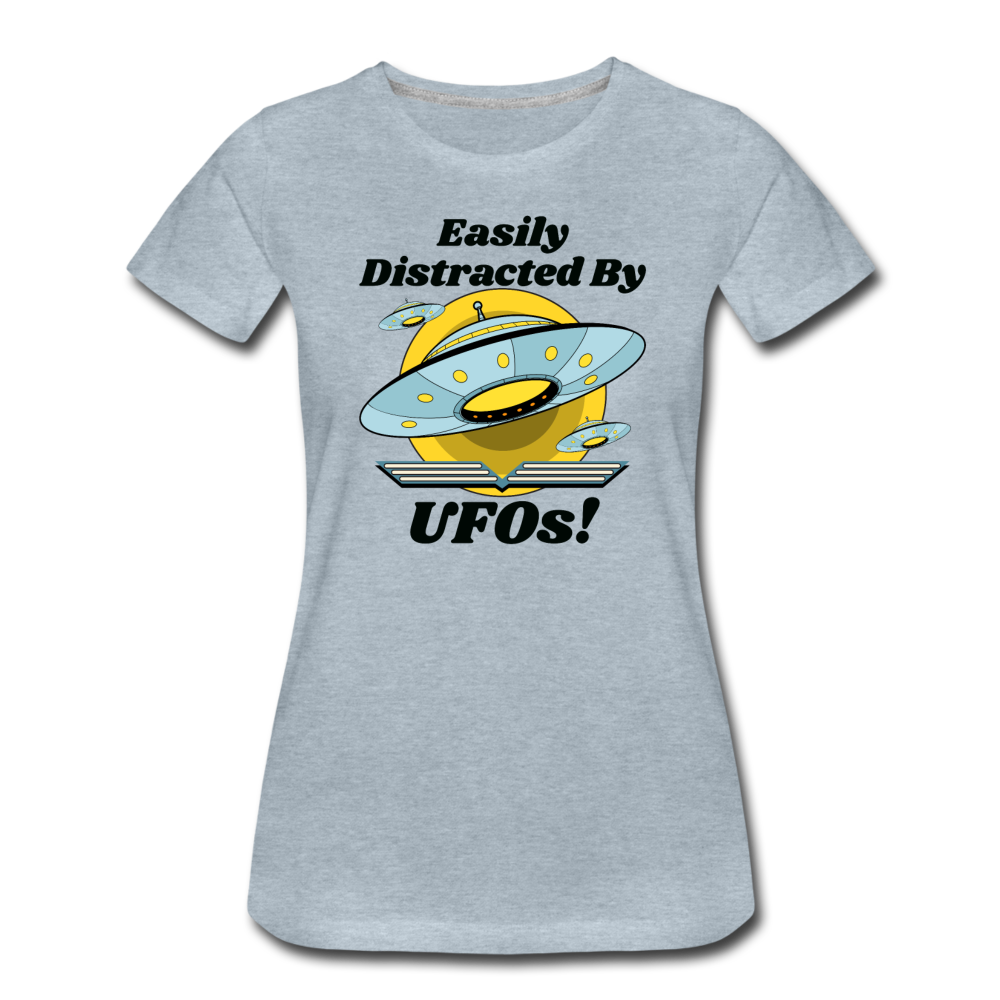 Easily Distracted - UFOs - Women’s Premium T-Shirt - heather ice blue