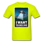 I Want To Belive - Unisex Classic T-Shirt - safety green