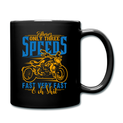 Only Three Speeds - Full Color Mug - black