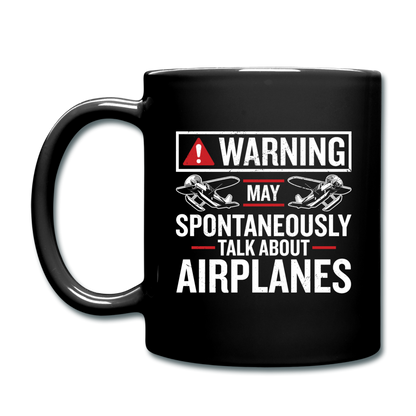 Warning Talk About Airplanes - Full Color Mug - black